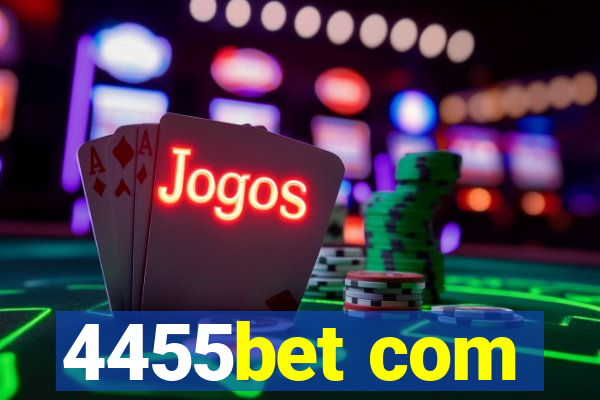 4455bet com